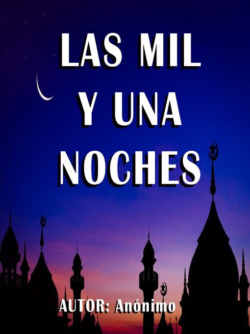Title details for Las Mil y una noches by Anónimo - Available
